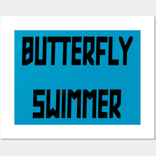 Butterfly Swimmer Posters and Art